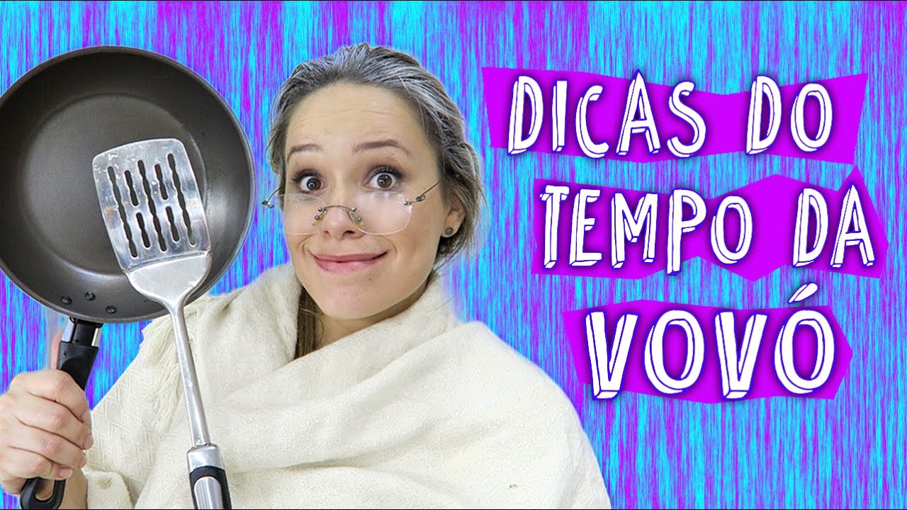 10 TRUQUES DA VOVÓ PARA FACILITAR A VIDA!  #MillaNoVEDA19