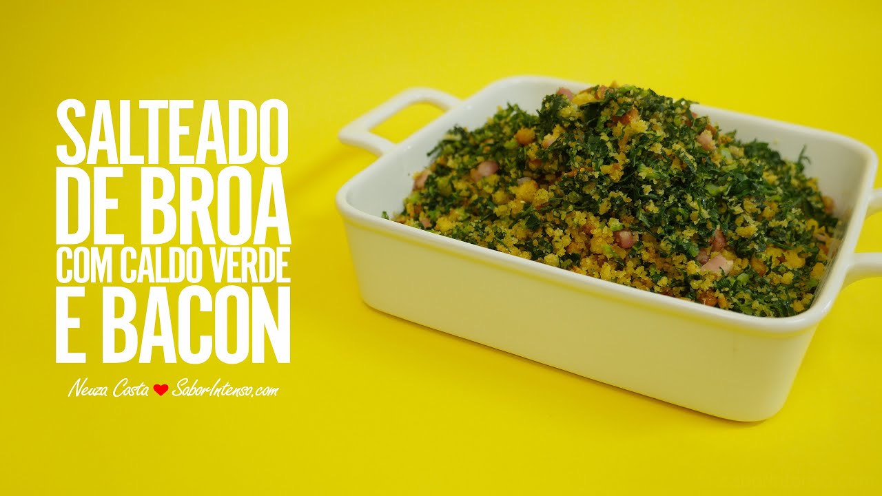 Salteado de Broa com Caldo Verde e Bacon
