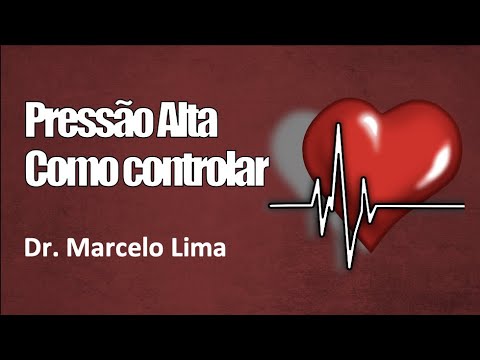 Pressão alta (hipertensão arterial) tem cura? - Saiba mais com  Dr. Marcelo Lima