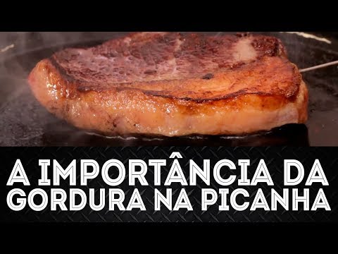 A IMPORTÂNCIA DA GORDURA NA PICANHA - Meat Experience