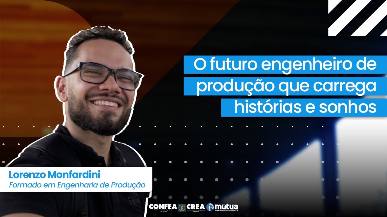Conheça a história do futuro engenheiro de produção Lorenzo Monfardini