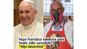 Papa Francisco fala que Padre Júlio Lancellotti é mensageiro de Deus