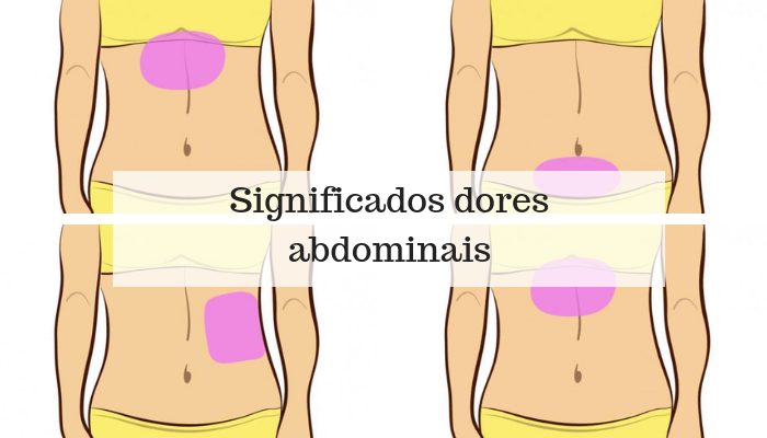 Dor no abdômen: saiba o que pode ser